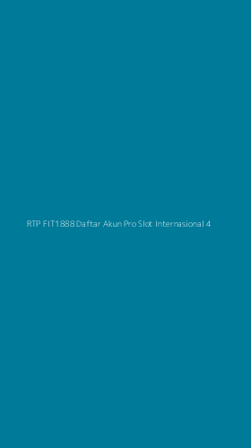 Tampilan Antarmuka Aplikasi Rtp Fit1888 Daftar Akun Pro Slot Internasional - 4