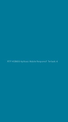 Tampilan Antarmuka Aplikasi Rtp Hobi69 Aplikasi Mobile Responsif Terbaik - 4