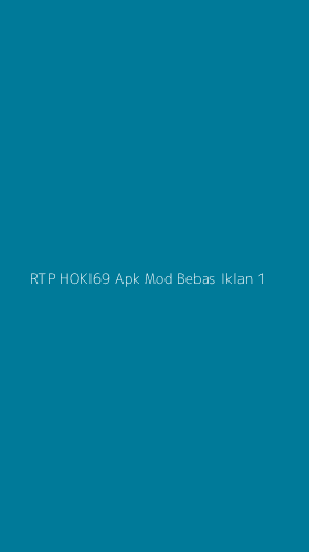 Tampilan Antarmuka Aplikasi Rtp Hoki69 Apk Mod Bebas Iklan - 1