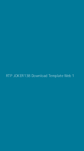 Tampilan Antarmuka Aplikasi Rtp Joker138 Download Template Web - 1