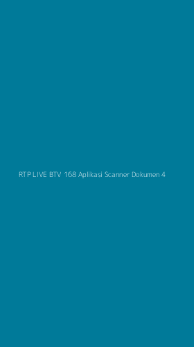 Tampilan Antarmuka Aplikasi Rtp Live Btv 168 Aplikasi Scanner Dokumen - 4