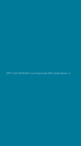 Tampilan Antarmuka Aplikasi Rtp Live Kedai69 Cara Download Apk Game Resmi - 3
