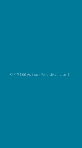 Tampilan Antarmuka Aplikasi Rtp M188 Aplikasi Pendidikan Lite - 1