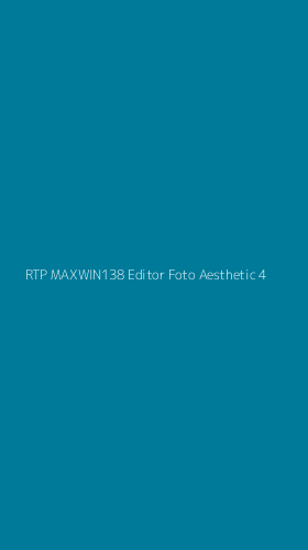 Tampilan Antarmuka Aplikasi Rtp Maxwin138 Editor Foto Aesthetic - 4