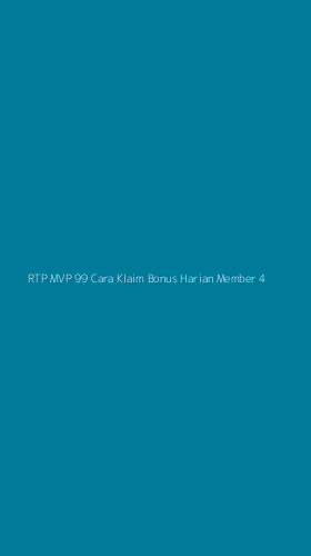 Tampilan Antarmuka Aplikasi Rtp Mvp 99 Cara Klaim Bonus Harian Member - 4