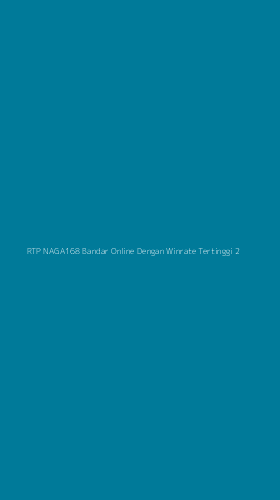 Tampilan Antarmuka Aplikasi Rtp Naga168 Bandar Online Dengan Winrate Tertinggi - 2