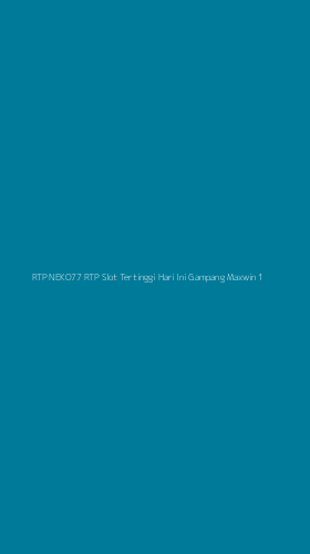 Tampilan Antarmuka Aplikasi Rtp Neko77 Rtp Slot Tertinggi Hari Ini Gampang Maxwin - 1