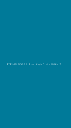 Tampilan Antarmuka Aplikasi Rtp Nibung88 Aplikasi Kasir Gratis Umkm - 2