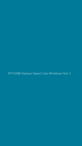 Tampilan Antarmuka Aplikasi Rtp Nx88 Panduan Deposit Dan Withdraw Kilat - 3