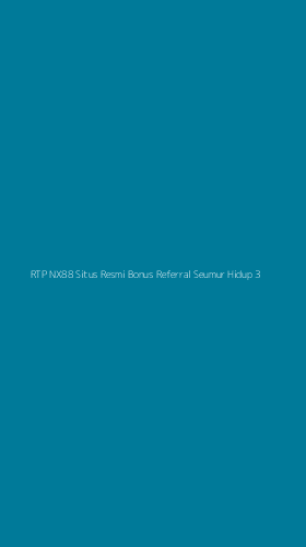 Tampilan Antarmuka Aplikasi Rtp Nx88 Situs Resmi Bonus Referral Seumur Hidup - 3