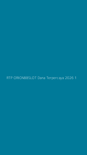 Tampilan Antarmuka Aplikasi Rtp Orion88slot Dana Terpercaya 2026 - 1
