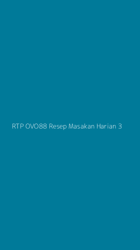 Tampilan Antarmuka Aplikasi Rtp Ovo88 Resep Masakan Harian - 3