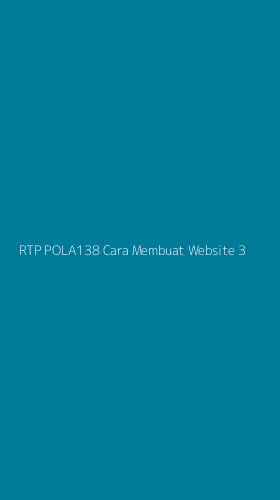 Tampilan Antarmuka Aplikasi Rtp Pola138 Cara Membuat Website - 3