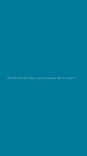 Tampilan Antarmuka Aplikasi Rtp Pola138 Situs Resmi Layanan Customer Service 24jam - 4