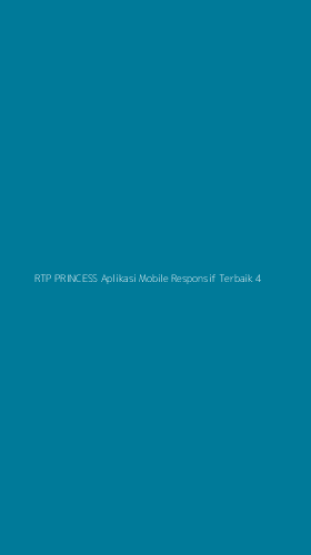 Tampilan Antarmuka Aplikasi Rtp Princess Aplikasi Mobile Responsif Terbaik - 4