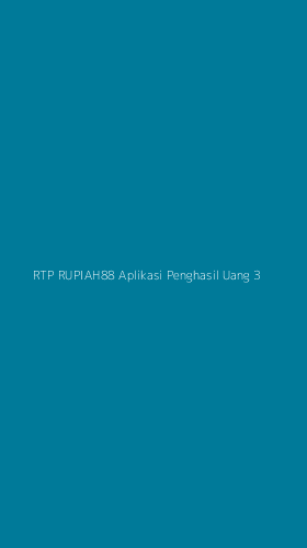 Tampilan Antarmuka Aplikasi Rtp Rupiah88 Aplikasi Penghasil Uang - 3