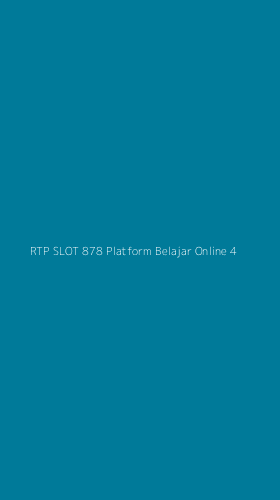 Tampilan Antarmuka Aplikasi Rtp Slot 878 Platform Belajar Online - 4