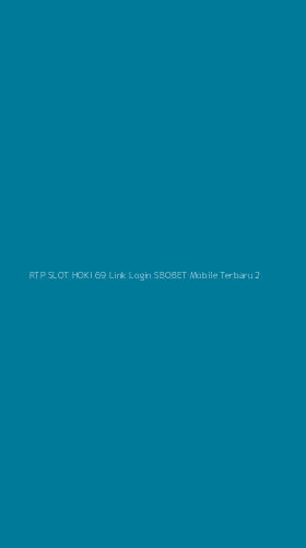 Tampilan Antarmuka Aplikasi Rtp Slot Hoki 69 Link Login Sbobet Mobile Terbaru - 2