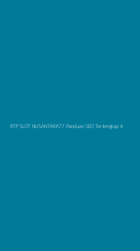 Tampilan Antarmuka Aplikasi Rtp Slot Nusantara77 Panduan Seo Terlengkap - 4