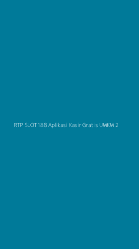 Tampilan Antarmuka Aplikasi Rtp Slot188 Aplikasi Kasir Gratis Umkm - 2