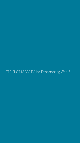 Tampilan Antarmuka Aplikasi Rtp Slot188bet Alat Pengembang Web - 3