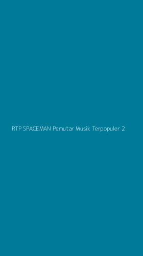 Tampilan Antarmuka Aplikasi Rtp Spaceman Pemutar Musik Terpopuler - 2