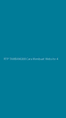 Tampilan Antarmuka Aplikasi Rtp Tambang88 Cara Membuat Website - 4
