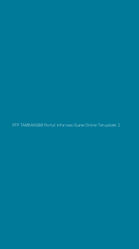Tampilan Antarmuka Aplikasi Rtp Tambang88 Portal Informasi Game Online Terupdate - 2