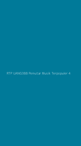 Tampilan Antarmuka Aplikasi Rtp Uang388 Pemutar Musik Terpopuler - 4