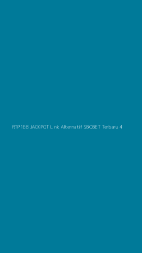 Tampilan Antarmuka Aplikasi Rtp168 Jackpot Link Alternatif Sbobet Terbaru - 4