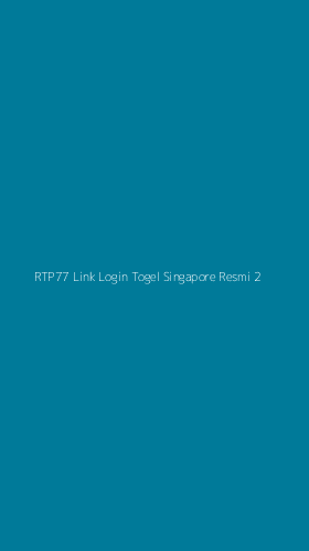 Tampilan Antarmuka Aplikasi Rtp77 Link Login Togel Singapore Resmi - 2
