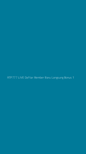 Tampilan Antarmuka Aplikasi Rtp777 Live Daftar Member Baru Langsung Bonus - 1