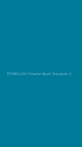 Tampilan Antarmuka Aplikasi Rtp88 Lucky Pemutar Musik Terpopuler - 2