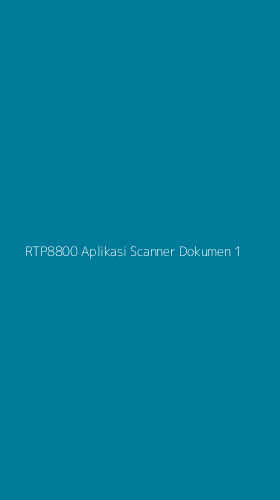 Tampilan Antarmuka Aplikasi Rtp8800 Aplikasi Scanner Dokumen - 1
