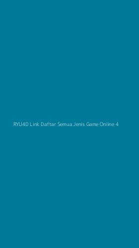 Tampilan Antarmuka Aplikasi Ryu4d Link Daftar Semua Jenis Game Online - 4