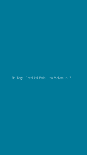 Tampilan Antarmuka Aplikasi Ra Togel Prediksi Bola Jitu Malam Ini - 3