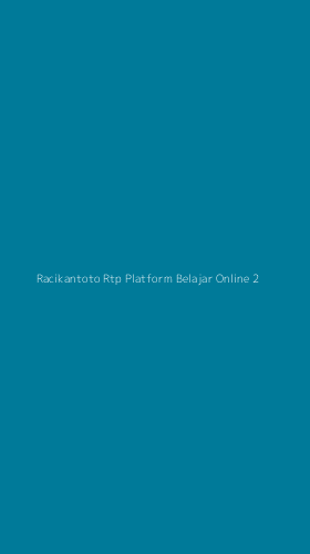 Tampilan Antarmuka Aplikasi Racikantoto Rtp Platform Belajar Online - 2