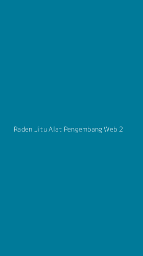 Tampilan Antarmuka Aplikasi Raden Jitu Alat Pengembang Web - 2