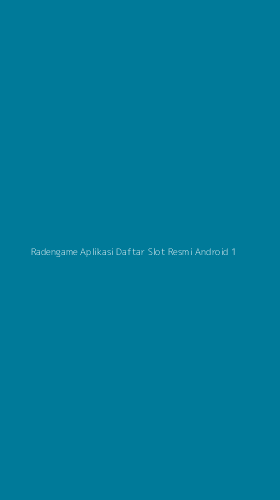 Tampilan Antarmuka Aplikasi Radengame Aplikasi Daftar Slot Resmi Android - 1