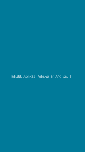 Tampilan Antarmuka Aplikasi Rafi888 Aplikasi Kebugaran Android - 1