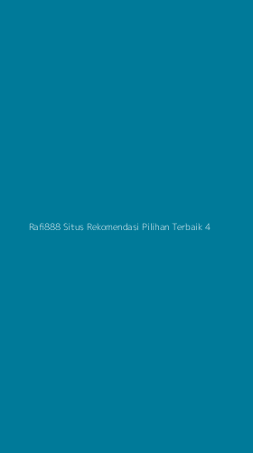 Tampilan Antarmuka Aplikasi Rafi888 Situs Rekomendasi Pilihan Terbaik - 4