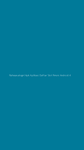 Tampilan Antarmuka Aplikasi Rahwanatogel Apk Aplikasi Daftar Slot Resmi Android - 4