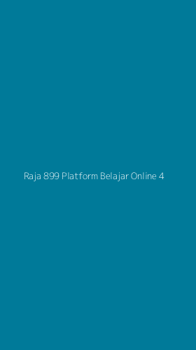Tampilan Antarmuka Aplikasi Raja 899 Platform Belajar Online - 4