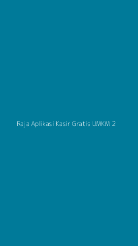 Tampilan Antarmuka Aplikasi Raja Aplikasi Kasir Gratis Umkm - 2