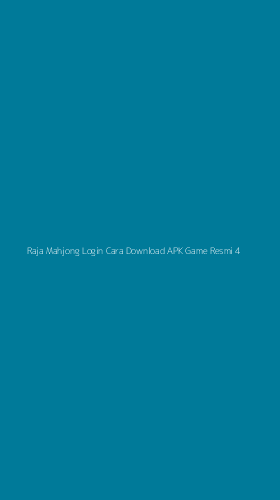 Tampilan Antarmuka Aplikasi Raja Mahjong Login Cara Download Apk Game Resmi - 4