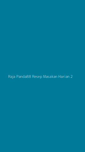 Tampilan Antarmuka Aplikasi Raja Panda88 Resep Masakan Harian - 2