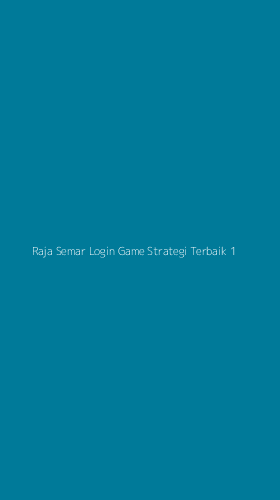 Tampilan Antarmuka Aplikasi Raja Semar Login Game Strategi Terbaik - 1