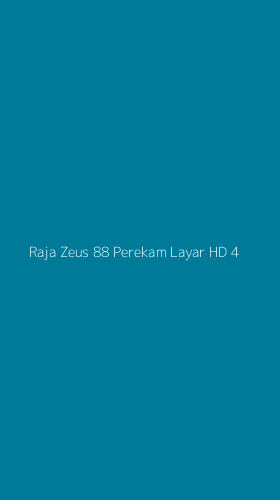 Tampilan Antarmuka Aplikasi Raja Zeus 88 Perekam Layar Hd - 4
