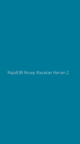 Tampilan Antarmuka Aplikasi Raja838 Resep Masakan Harian - 2