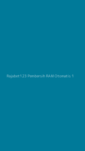 Tampilan Antarmuka Aplikasi Rajabet123 Pembersih Ram Otomatis - 1